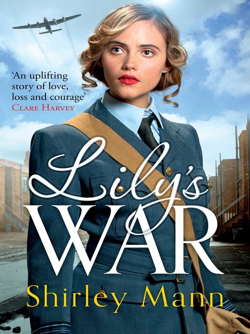 Title details for Lily's War by Shirley Mann - Available